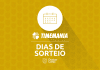 Quais são os dias de sorteio da Timemania? Saiba também o horário!