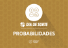 Qual é a probabilidade de ganhar no Dia de Sorte? Confira suas chances
