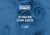 sonhar com gato