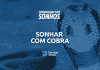 sonhar com cobra