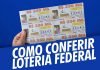 Como conferir o bilhete da Loteria Federal
