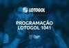 programacao lotogol 1041
