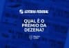 acertei a dezena da Loteria Federal. quanto ganho