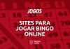 Bingo online e grátis: confira os cinco melhores sites para jogar