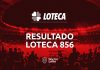 resultado loteca 856