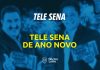 Tele Sena de Ano Novo: saiba tudo sobre esta edição