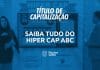 Hiper Cap ABC — Conheça este Título de Capitalização!