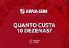 quanto custa jogar 10 dezenas dupla sena