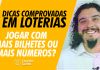 Jogar com mais bilhetes ou com mais números? | Dicas comprovadas em loterias