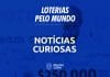 curiosidades loterias