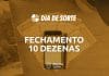 fechamento dia de sorte 10 dezenas