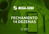 fechamento mega-sena 14 dezenas