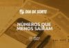 numeros que menos sairam no dia de sorte