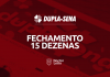 fechamento dupla sena 15 dezenas