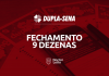 fechamento dupla sena 9 dezenas