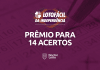 14 números Lotofácil Independência