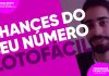 Qual a chance do SEU NÚMERO sair na Lotofácil da Independência? (+ 1 jogo grátis)