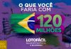 Lotofácil da Independência 2020: o que daria para comprar com os R$120 milhões do prêmio?