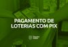 Pix nas lotéricas 