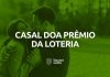 casal doa prêmio da loteria