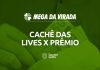 Cachê dos cantores das lives: quantidade de shows para juntar o prêmio da Mega da Virada 2020