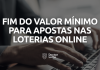 caixa-fim-valor-mínimo-loterias-online