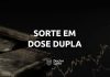 Sorte em dobro