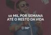 prêmio de loteria de R$10 mil por semana