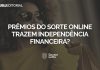 maiores prêmios do Sorte Online