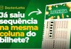 Já saiu sequência na mesma coluna do bilhete de loteria? (01, 11, 21, 31, 41, 51…)