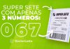 0, 6, 7: únicos números sorteados em concurso do Super Sete